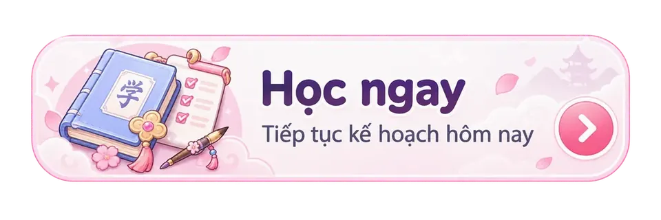 Học ngay – Tiếp tục kế hoạch hôm nay