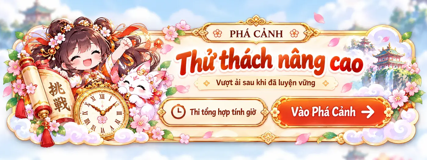 Phá Cảnh - Thử thách nâng cao